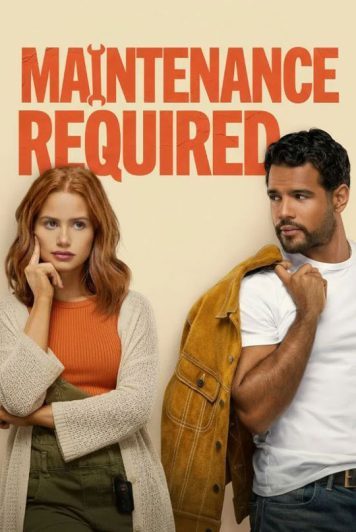 فیلم Maintenance Required 2025 نیازمند سرویس فنی