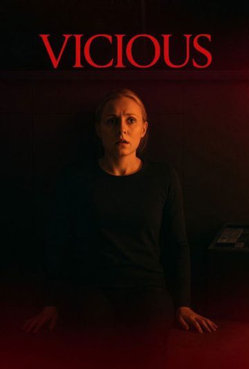 فیلم Vicious 2025 بدجنس