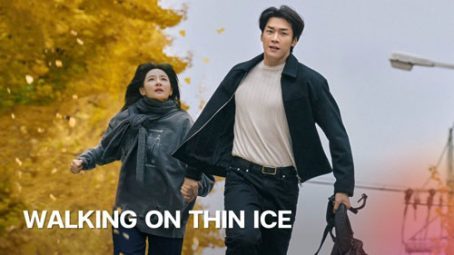 سریال Walking on Thin Ice 2025 راه رفتن روی یخ نازک