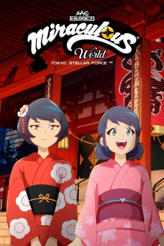 انیمه Miraculous World: Tokyo, Stellar Force 2025 میراکلس: توکیو و راز کاگامی