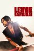 فیلم Lone Samurai 2025 سامورایی تنها